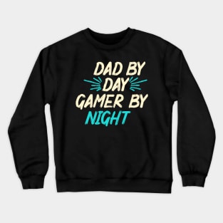 Gamer Dad Gaming Dad Men Crewneck Sweatshirt